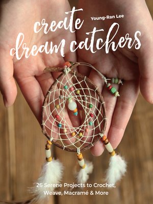 cover image of Create Dream Catchers